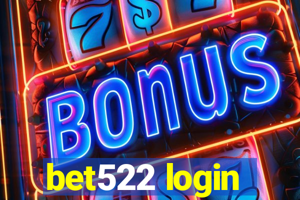 bet522 login